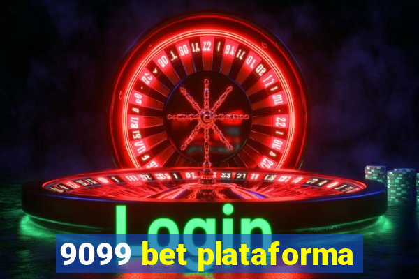 9099 bet plataforma